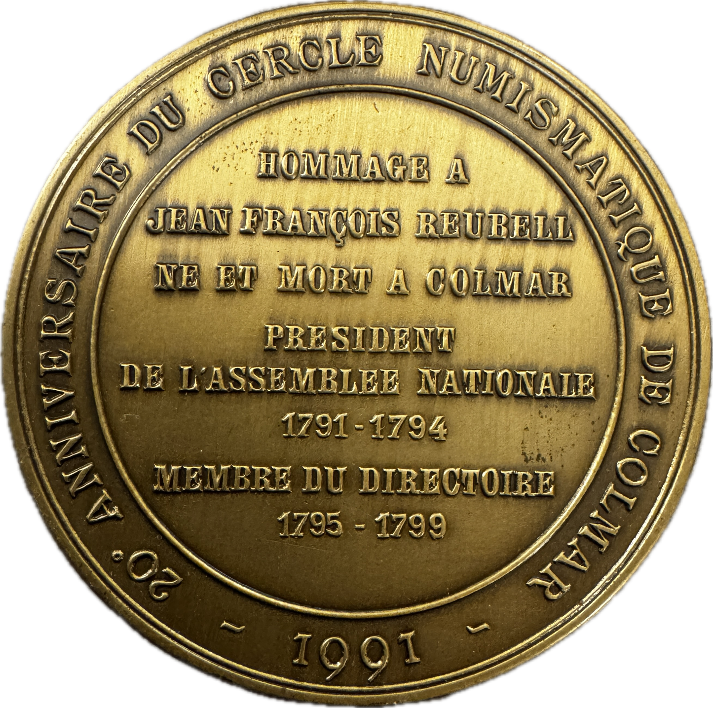 Médaille artistique en bronze « Jean Francois Reubell - Président de l’assemblée Nationale »
